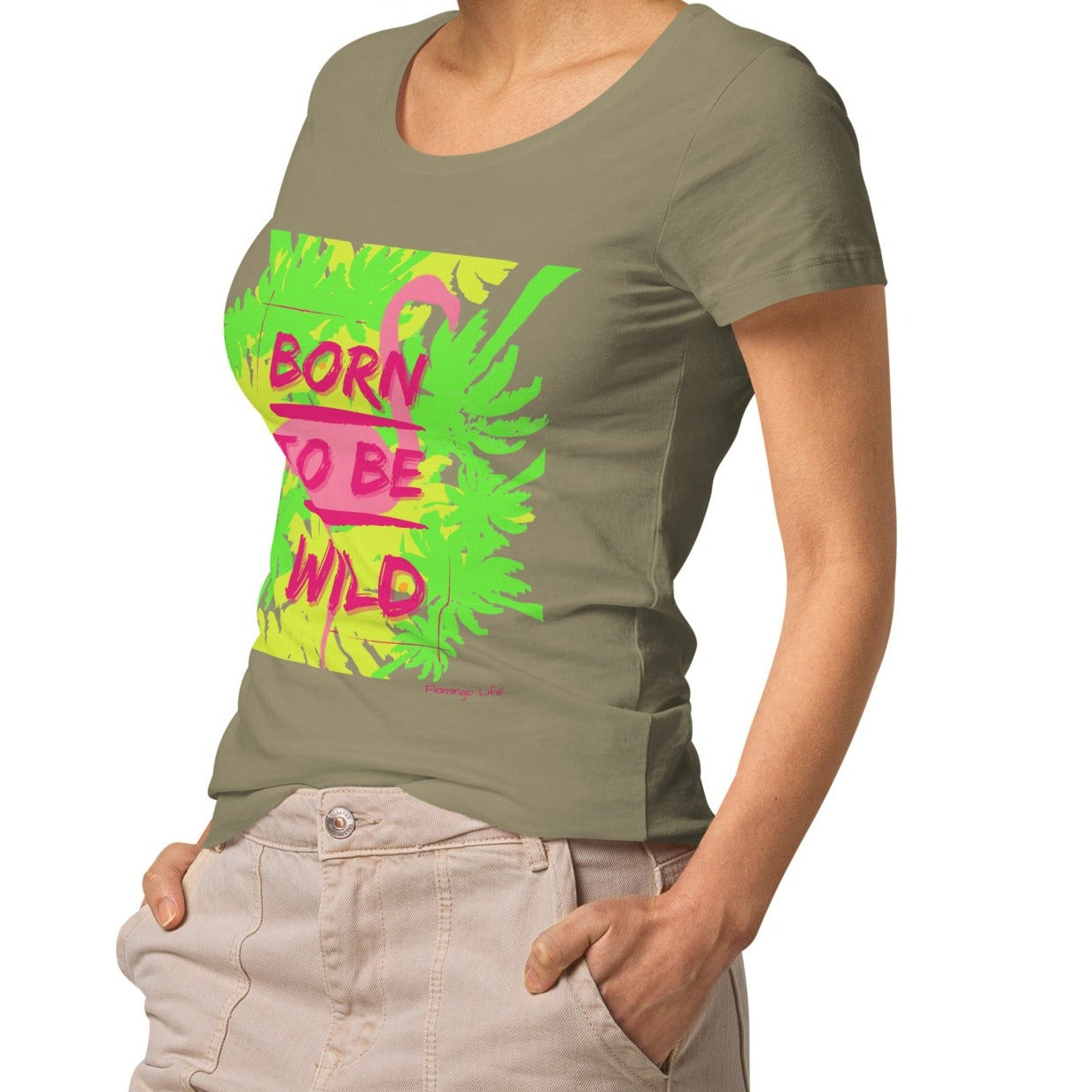 Flamingo Life® Born to be Wild Women’s Basic Organic T-shirt