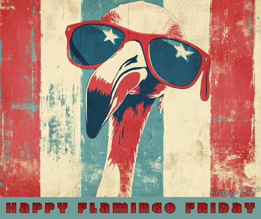 Happy Flamingo Friday from Flamingo Life!